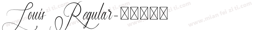 Louis Regular字体转换
